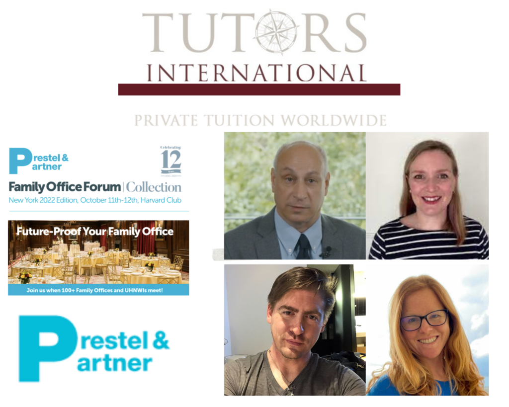 Tutors International Introduce their Industry Expert Guest Speakers Prior to their Appearance at the 2022 New York Prestel & Partner Family Office Forum