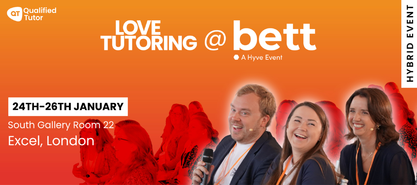 Join us at Love Tutoring @Bett 2024 to celebrate private tutoring